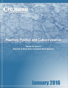 Mashreq Politics and Culture Journal - Homepage - January 2016 - Vol 01 - Issue 01 - Mashreq Politics and Culture Journal - Hakim Khatib